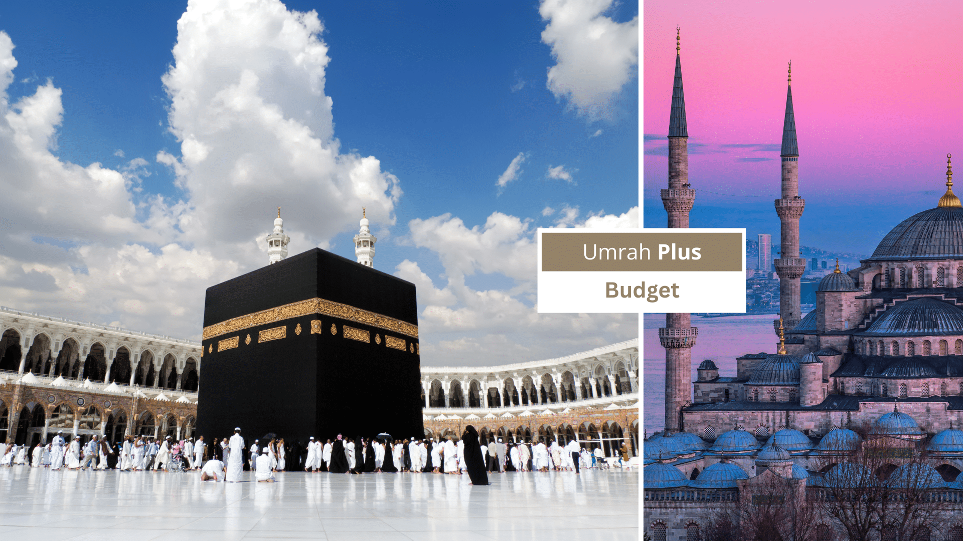 Kaaba in Makkah und Sultan-Ahmed-Moschee in Istanbul mit Badge „Umrah Plus – Budget“